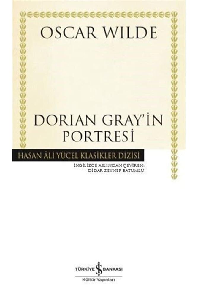 Dorian Gray’in Portresi: Hasan Ali Yücel Klasikler Dizisi (Turkish Edition) cover image